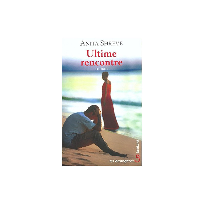 Ultime Rencontre Ultime Rencontre