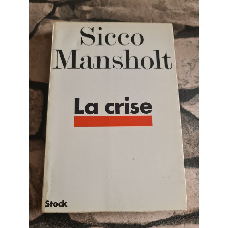La crise