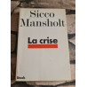 La crise