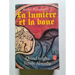 Quand surgira l'étoile absinthe