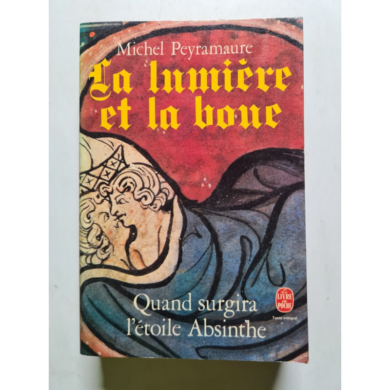 Quand surgira l'étoile absinthe