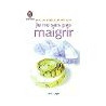 Je ne Sais pas Maigrir