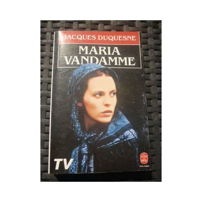 j duquesne MARIA VANDAMME Le livre de poche