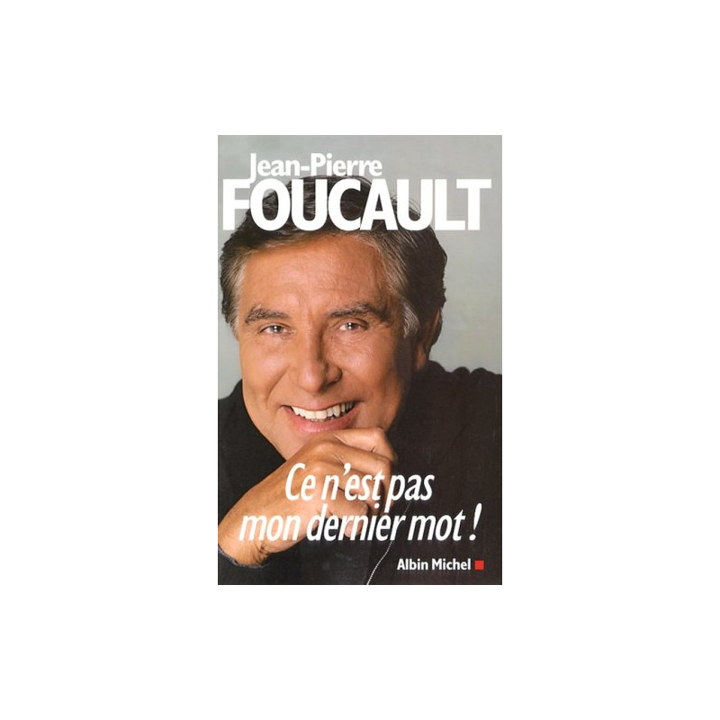 Ce n'est pas mon dernier mot Ce n'est pas mon dernier mot