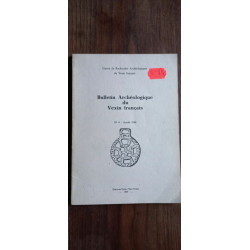 Bulletin Archéologique du Vexin français n4 guiry en Vexin val d'Oise