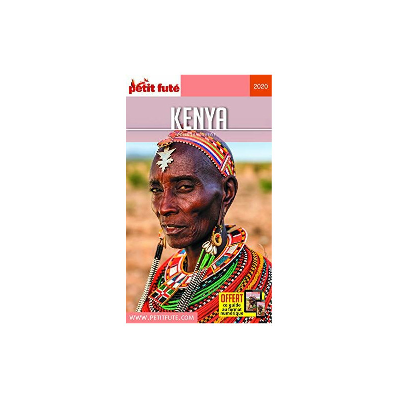 Guide Kenya 2020 Petit Futé Guide Kenya 2020 Petit Futé