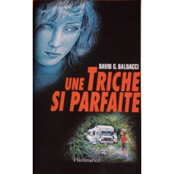 Une triche si parfaite
