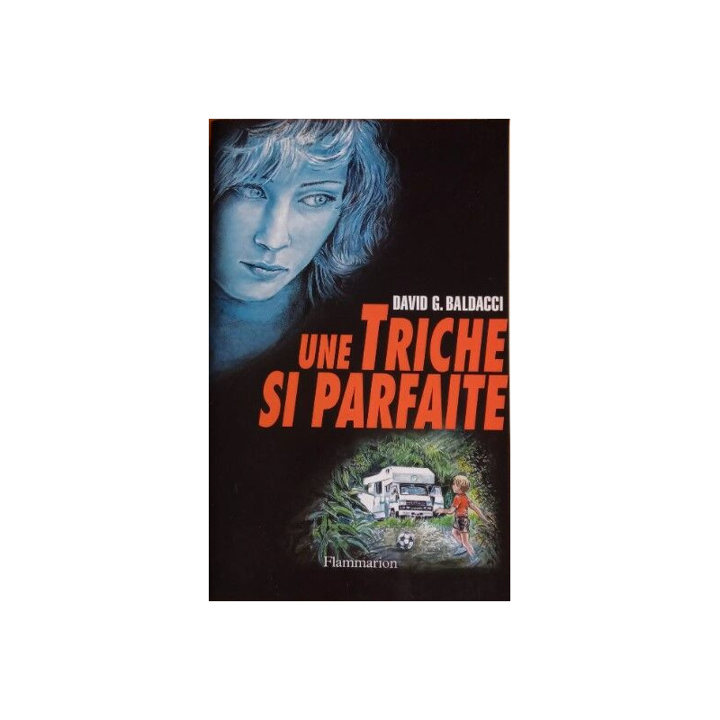 Une triche si parfaite