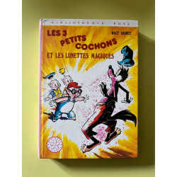 Disney Les 3 petits cochons et Les lunettes magiques Bibliothèque Rose