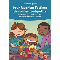 Pour favoriser l'estime de soi des tout-petits
