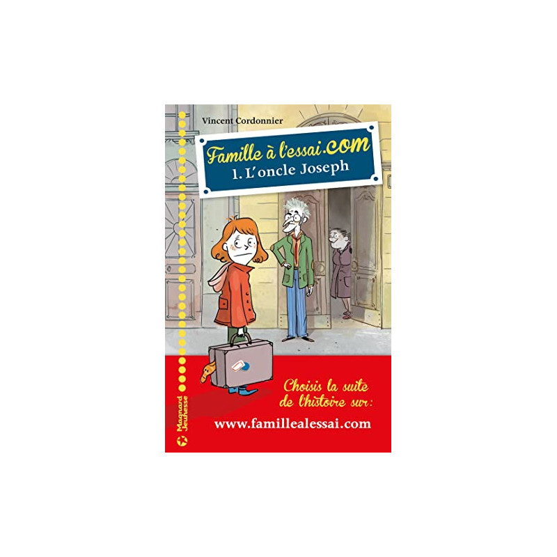 Famille à l'essai.com 1 - L'oncle Joseph Famille à l'essai.com 1 - L'oncle Joseph