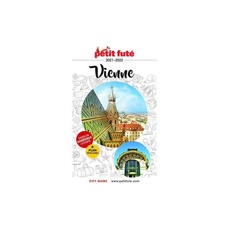 Guide Vienne 2021 Petit Futé Guide Vienne 2021 Petit Futé