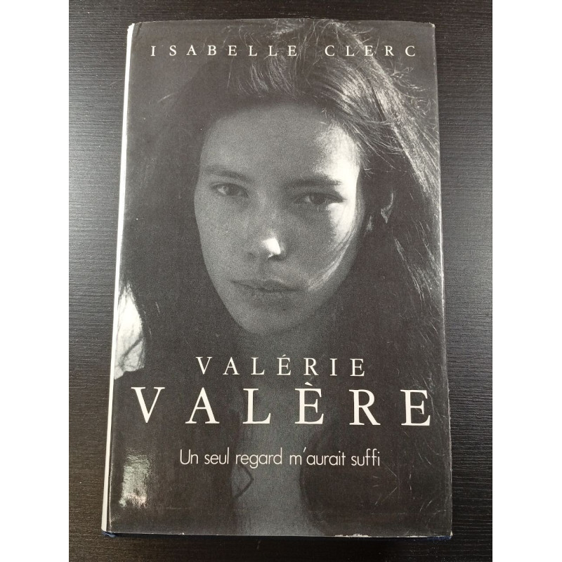 Valérie Valère - Un Seul Regard M'aurait Suffi