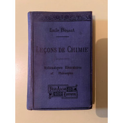 Leçons de chimie Mathematiques Elementaires et philosophie