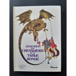Légendes des chevaliers de la table ronde