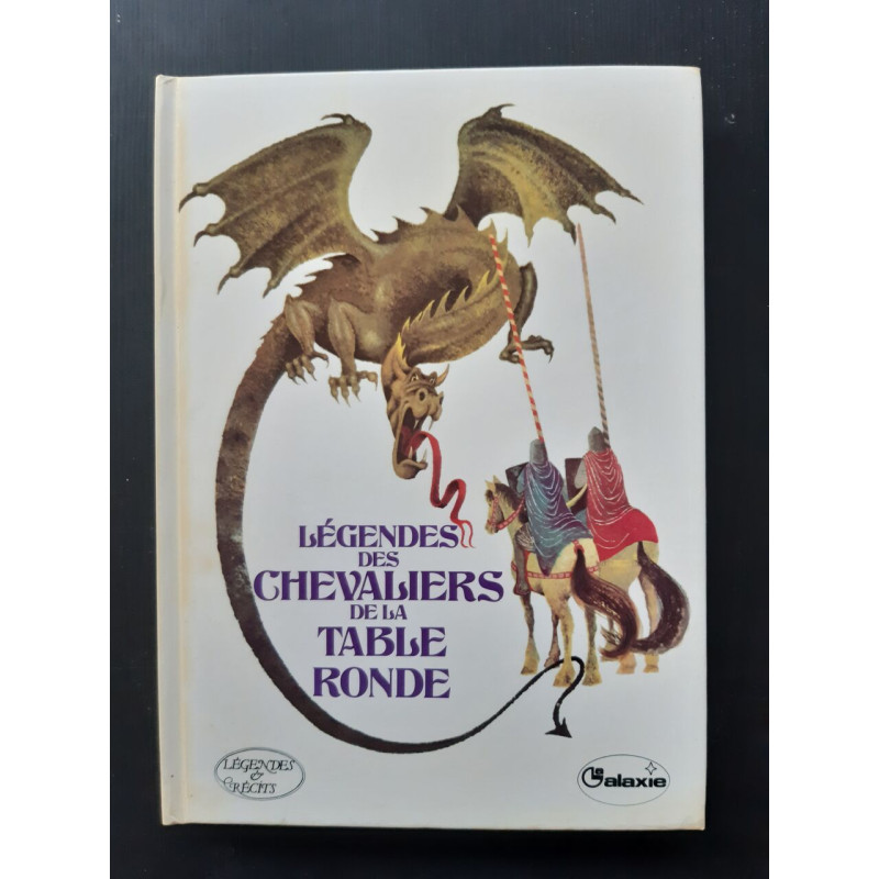 Légendes des chevaliers de la table ronde
