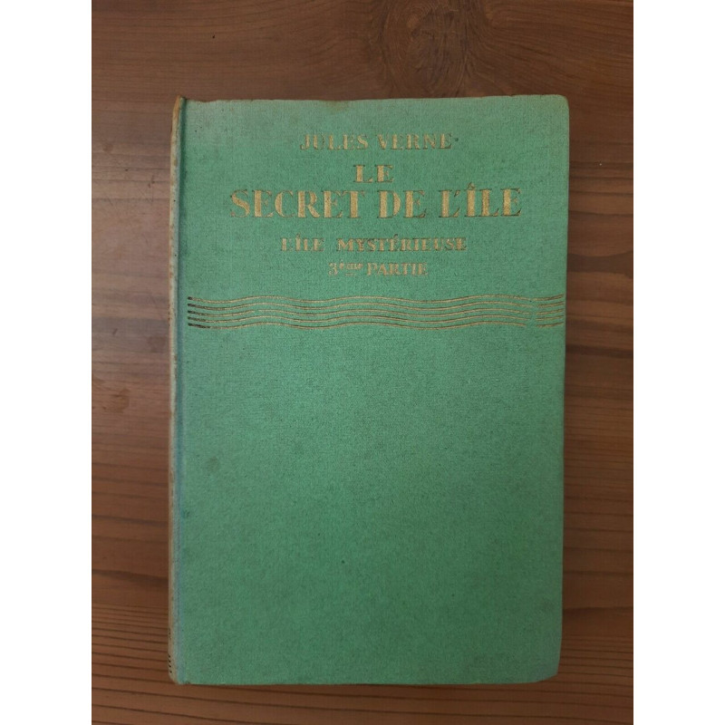 L'île mystérieuse Tome 3 Le secret de L'île hachette