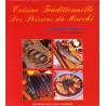 Cuisine traditionnelle des poissons du marché