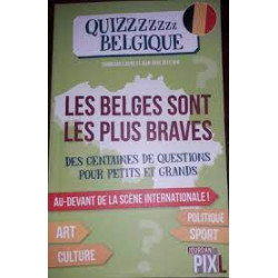 Les belges sont les plus braves - Quizzzzzzz Belgique