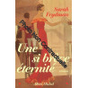 Une si brève éternité