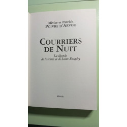 Courriers De Nuit. La Légende De