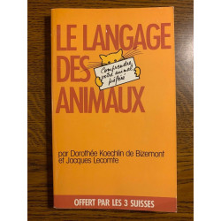 d k de bizemont j lecomte Le langage des animaux