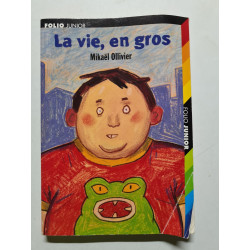 La vie en gros