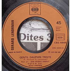 Gentil Dauphin Triste / On N'est Jamais Content