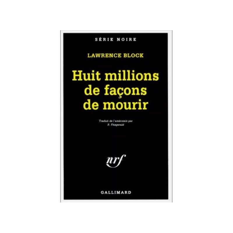 Huit millions de façons de mourir