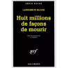 Huit millions de façons de mourir