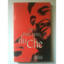 collectif Le Petit livre du che rocher