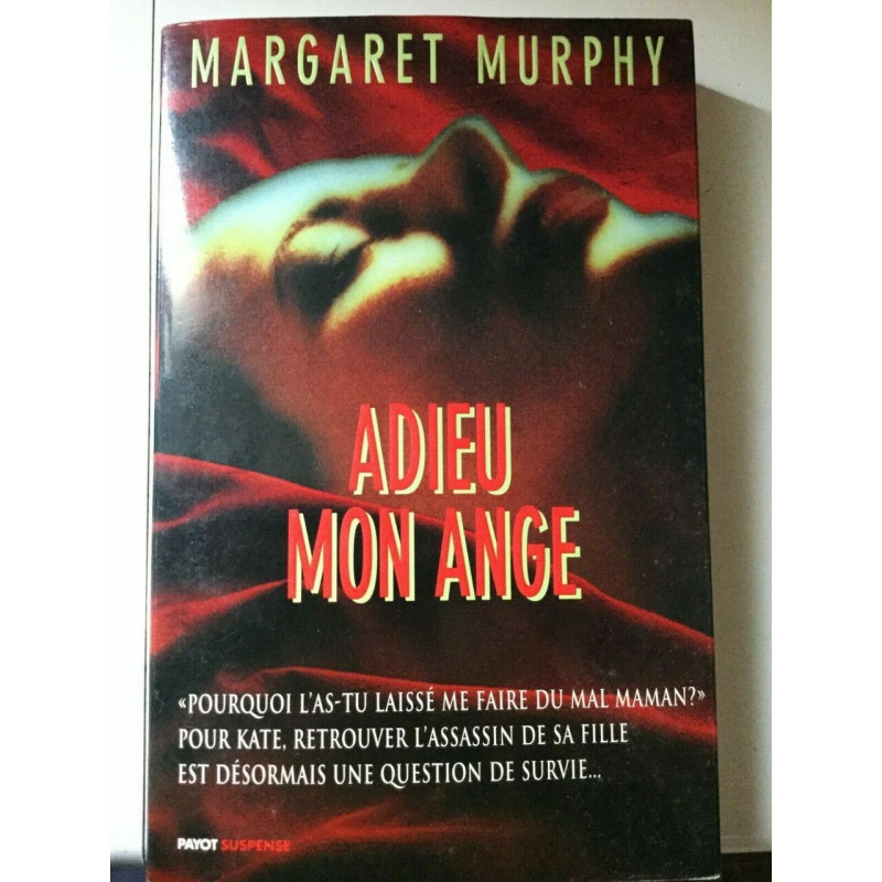 Margaret murphy Adieu Mon ange syspense