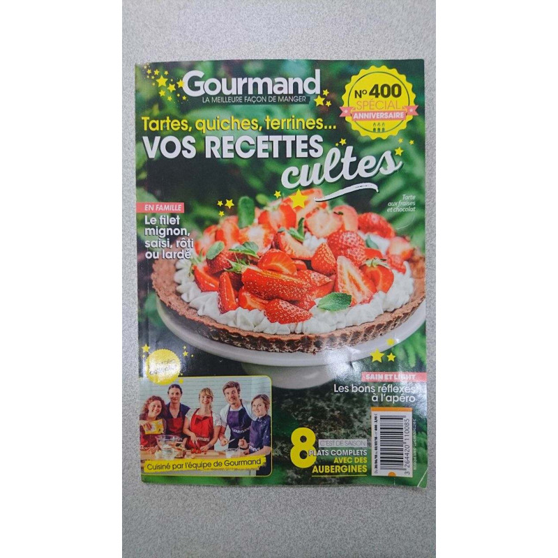 Gourmand nº 400 (spécial - Tartes quiches terrines... vos recettes...