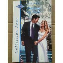 Lucy Gordon Mariage en Sicile harlequin
