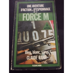 FORCE M - bleu blanc sang