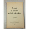 Avant la Vêture et la Profession