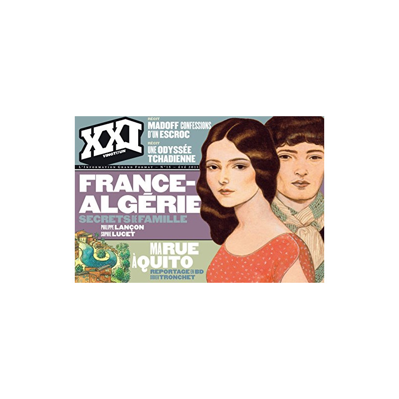 Xxi n15 france algerie : secrets de famille