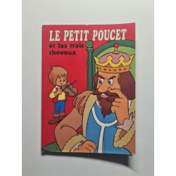 Le petit pucet et les trois chevaux