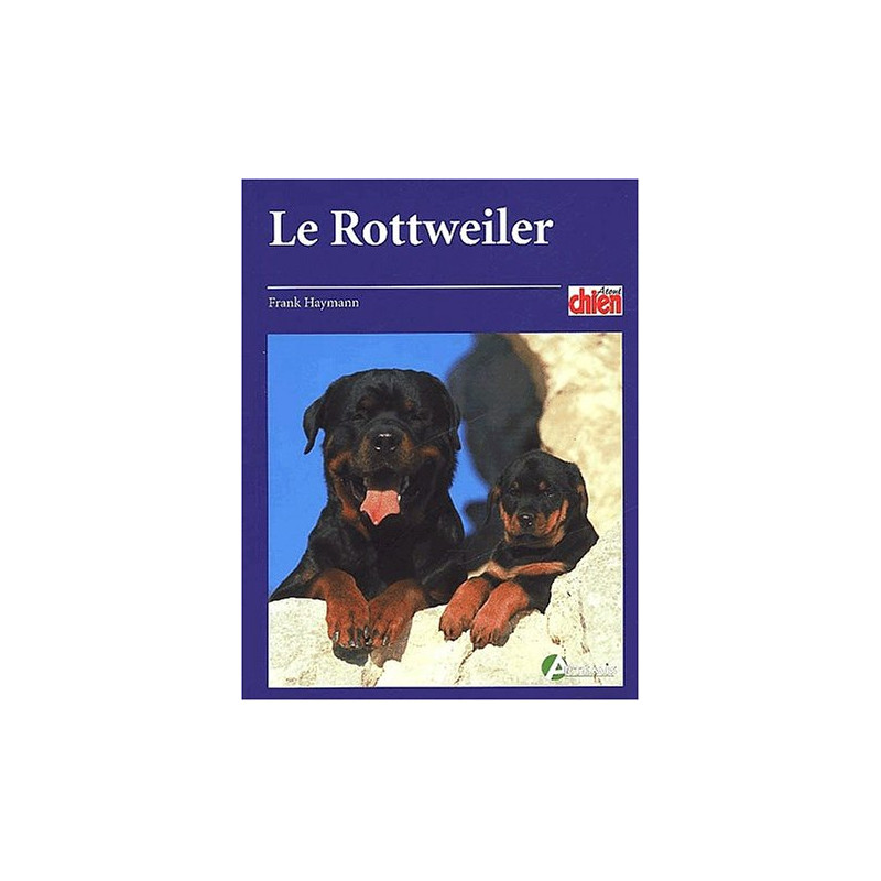 Le Rottweiler Le Rottweiler