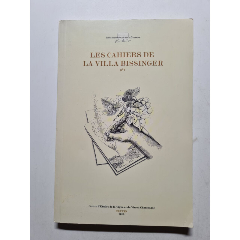 Les cahiers de la Villa Bissinger