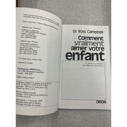Comment vraiment aimer votre enfant