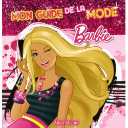 Barbie: Mon guide de la mode