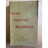 Guide d'action religieuse 1909