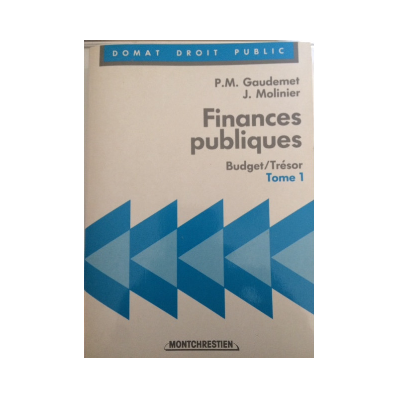 Finances publiques / budget-tresor TOME 1
