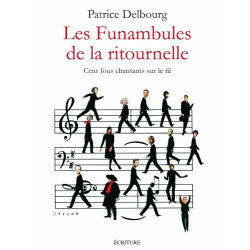 Les funambules de la ritournelle