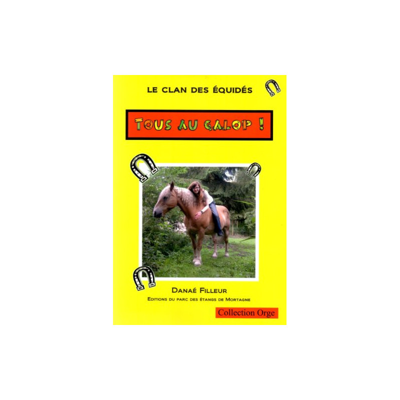 Le Clan des Equides Tous au Galop