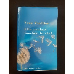 Elle voulait toucher le ciel