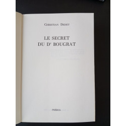 Le secret du Dr Bougrat - Marseille-Cayenne-Caracas - L'aventure...