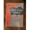 Qui J'ose Aimer