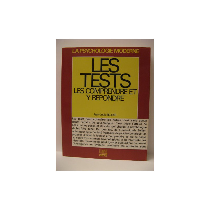 Les tests les comprendre et y répondre